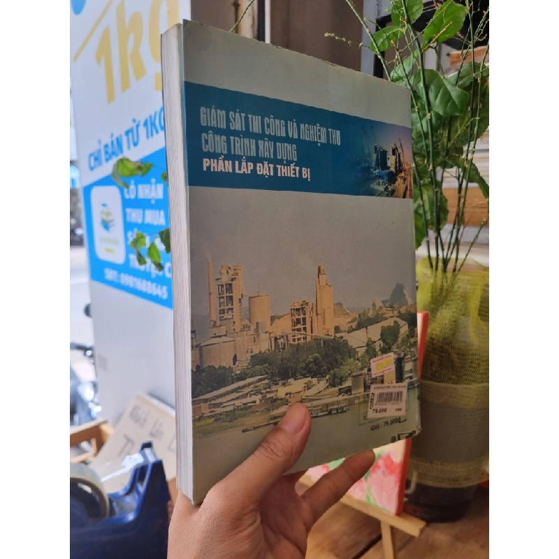 GIÁM SÁT THI CÔNG VÀ NGHIỆM THU CÔNG TRÌNH XÂY DỰNG : Phần Lắp đặt Thiết bị - Bùi Mạnh Hùng & Nguyễn Đức Toàn 193066