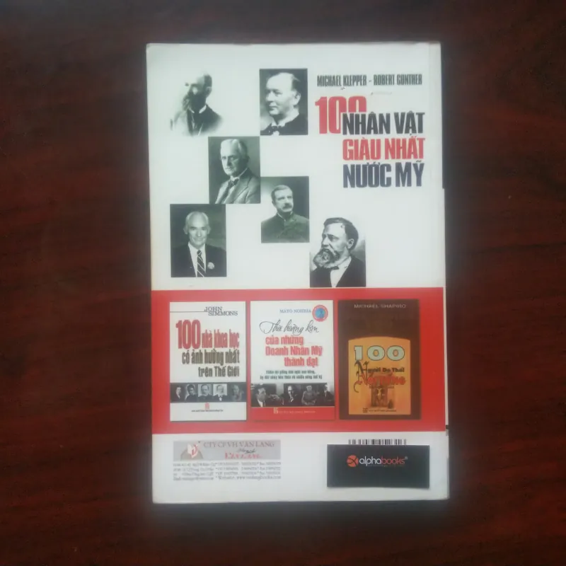[Sách Doanh Nhân] 100 Nhân Vật Giàu Nhất Nước Mỹ (Michael Klepper & Robert Gunther) 977934
