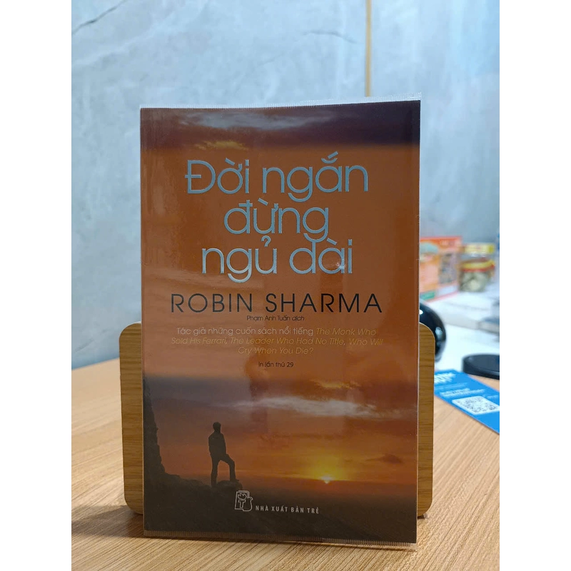 Đời ngắn đừng ngủ dài - Robin Sharma (mới 99,9%) 357816