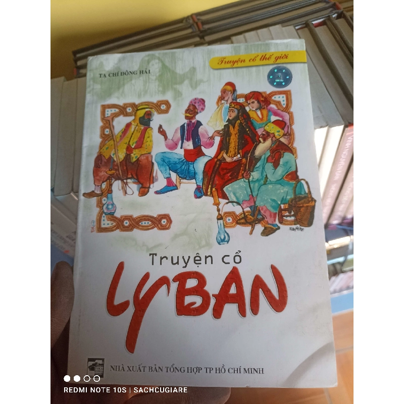Truyện cổ Ly Ban - Tạ Chí Đông Hải 998893