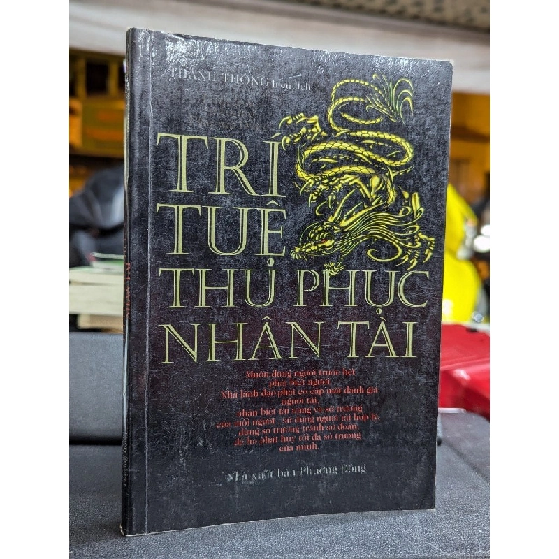 TRÍ TUỆ THU PHỤC NHÂN TÀI - THÀNH THÔNG BIÊN DỊCH 222355