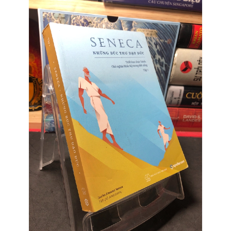 Những bức thư đạo đức - triết học thực hành chủ nghĩa khắc kỷ trong đời sống tập 1 2021 mới 90% Seneca HPB2709 LỊCH SỬ - CHÍNH TRỊ - TRIẾT HỌC 283908