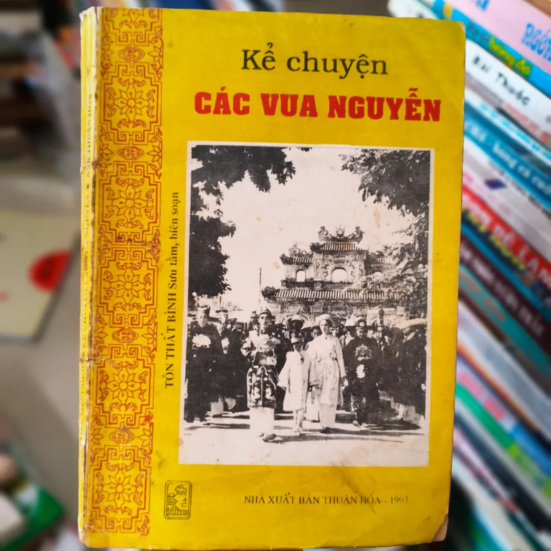 Kể chuyện các vua Nguyễn 🌱 572041