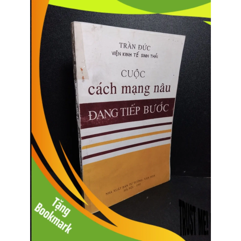 (TẶNG BOOKMARK) Cuộc cách mạng nâu đang tiếp bước mới 70% ố có dấu mộc trang đầu 1992 Trần Đức RBK2103 LỊCH SỬ - CHÍNH TRỊ - TRIẾT HỌC 942174