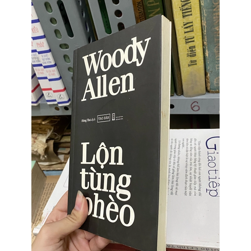 LỘN TÙNG PHÈO - WOODY ALLEN 310507