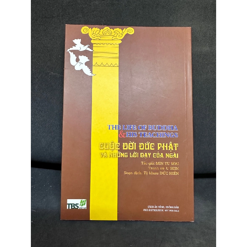 Cuộc Đời Đức Phật Và Những Lời Dạy Của Ngài, Min Yu Wai, Mới 80% (Ố Nhẹ) SBM0609 271616