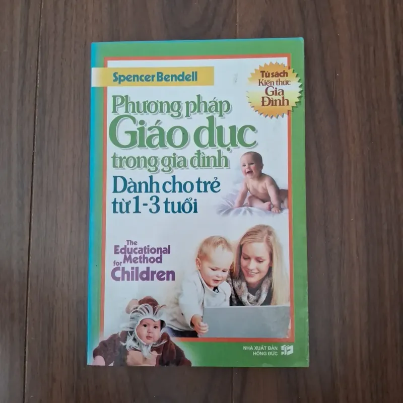 Phương pháp giáo dục tring gia đình dành cho trẻ 1-3 tuổi 593020