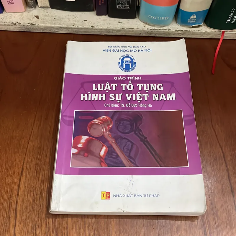 II Giáo Trình: Luật Tố Tụng Hình Sự Việt Nam - TS. Đỗ Đức Hồng Hà - 2012 562820