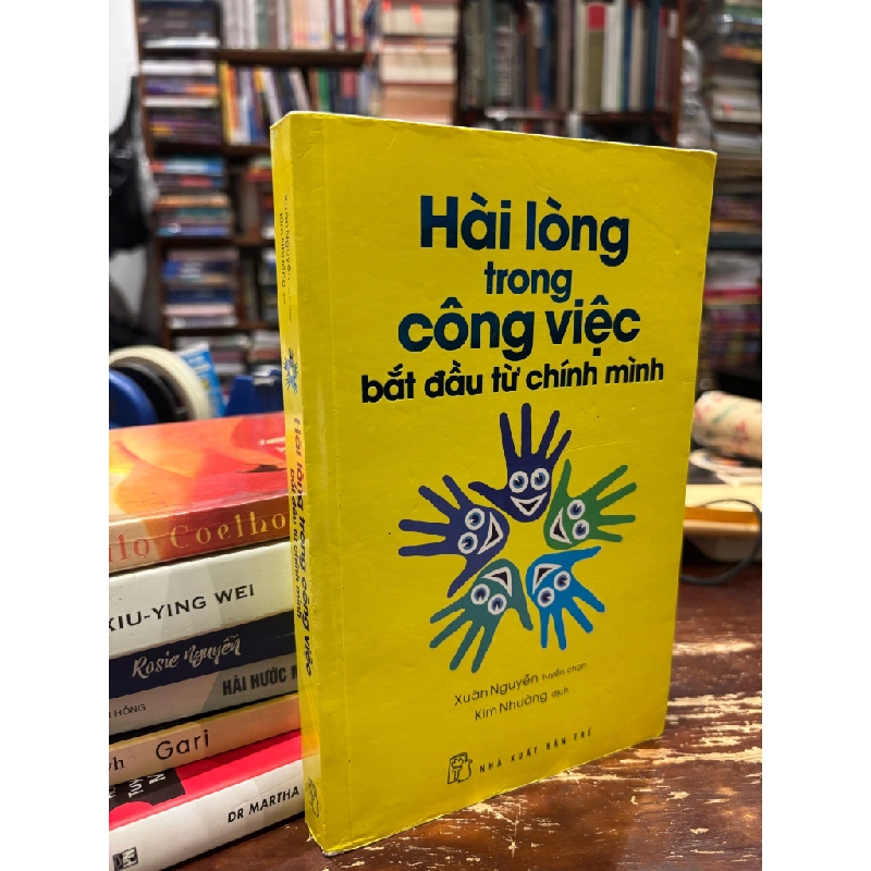 Hài lòng trong công việc bắt đầu từ chính mình 121782