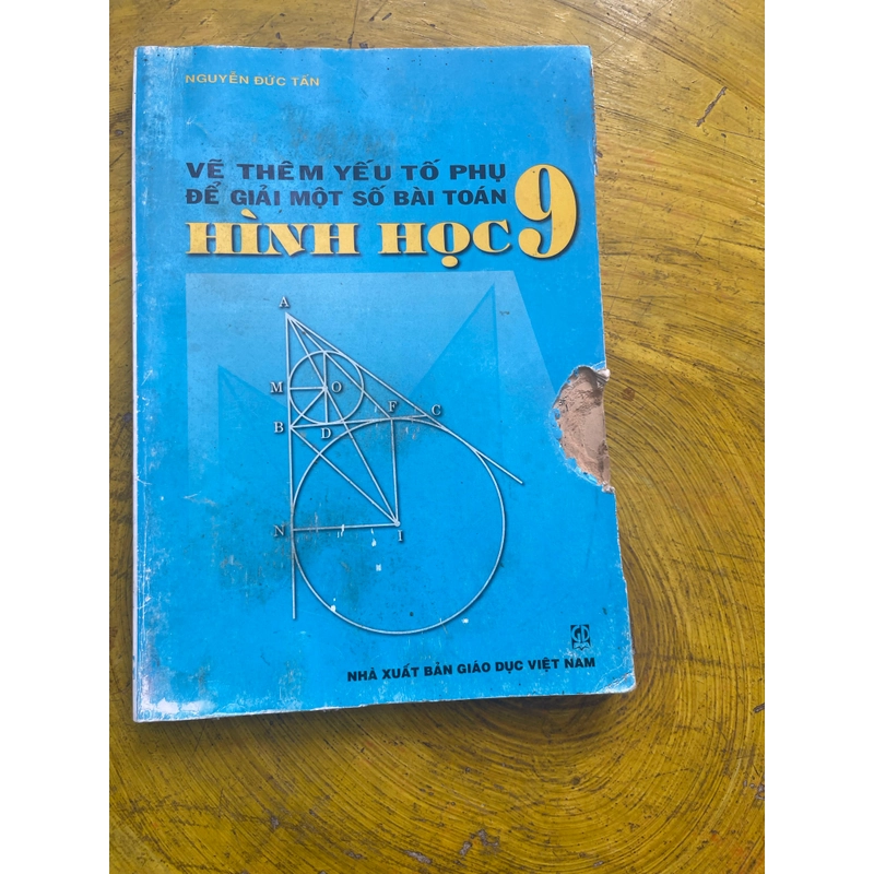VẼ THÊM YẾU TỐ PHỤ ĐỂ GIẢI MỘT SỐ BÀI TOÁN HÌNH HỌC 9- NGUYỄN ĐỨC TẤN 544898