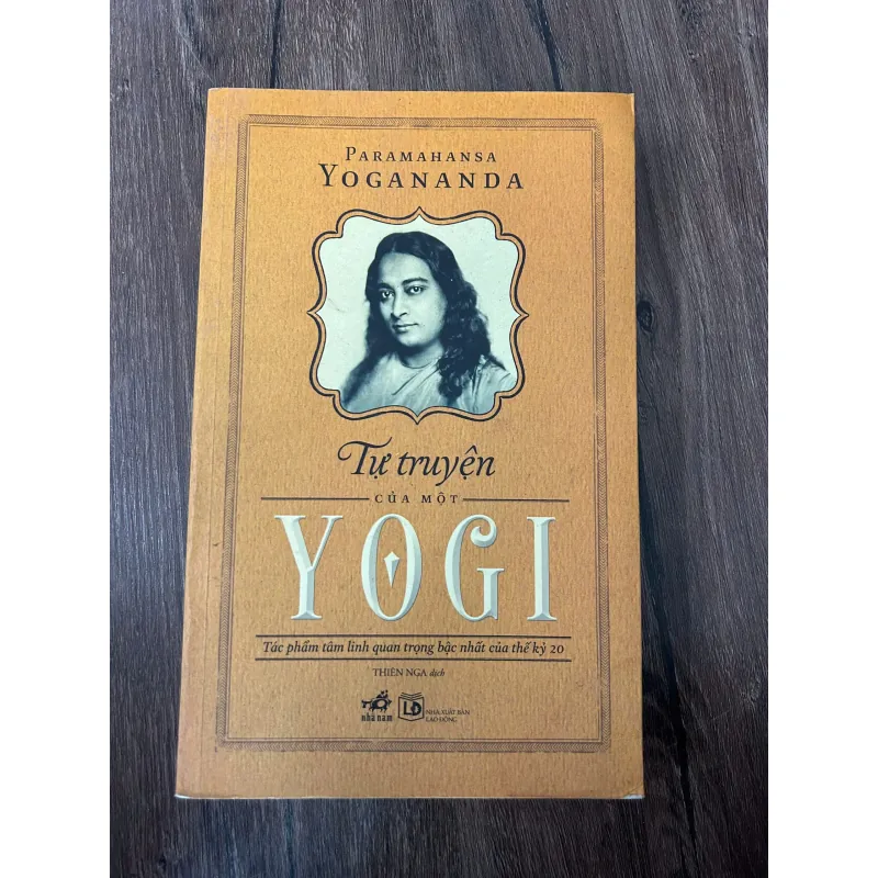 Tự truyện của một YOGI - Paramahansa Yogananda (Thiên Nga dịch) 709467