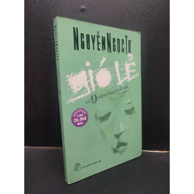 Gió Lẻ Và 9 Câu Chuyện Khác Nguyễn Ngọc Tư mới 80% ố nhẹ) HCM0805 văn học Oreka-Blogmeo 141862