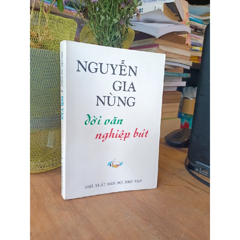 Đời văn nghiệp bút - Trần Gia Nùng 183067