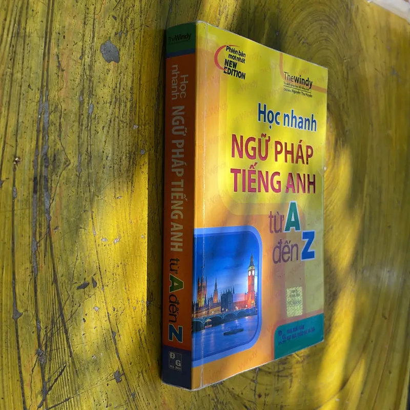 HỌC NHANH NGỮ PHÁP TIẾNG ANH TỪ A ĐẾN Z- NGUYỄN THU HUYỀN 696127