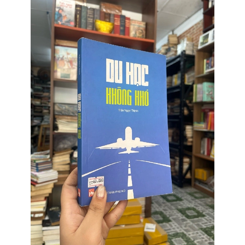 Du Học Không Khó - Trần Ngọc Thịnh 127789