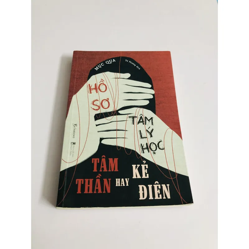 HỒ SƠ TÂM LÝ HỌC TÂM THẦN HAY KẺ ĐIÊN 726457