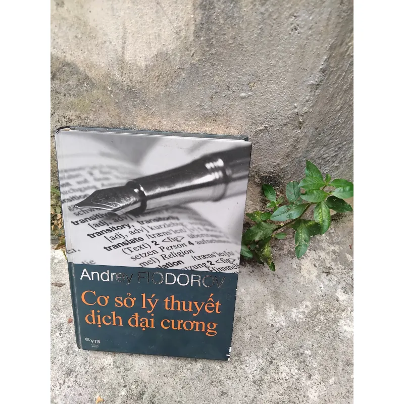 Cơ sở lý thuyết dịch đại cương của Andrey Fiodorov 1019239