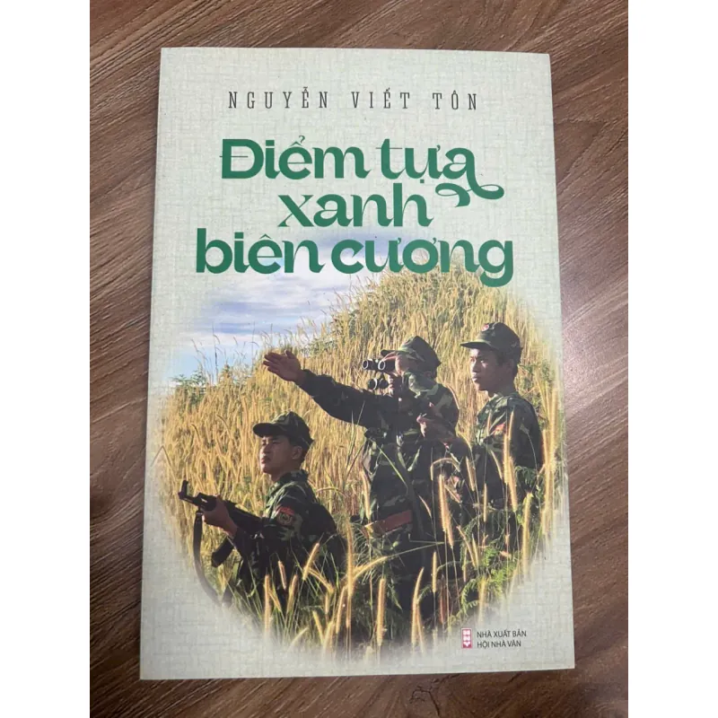 Điểm tựa xanh biên cương - Nguyễn Viết Tôn 692684