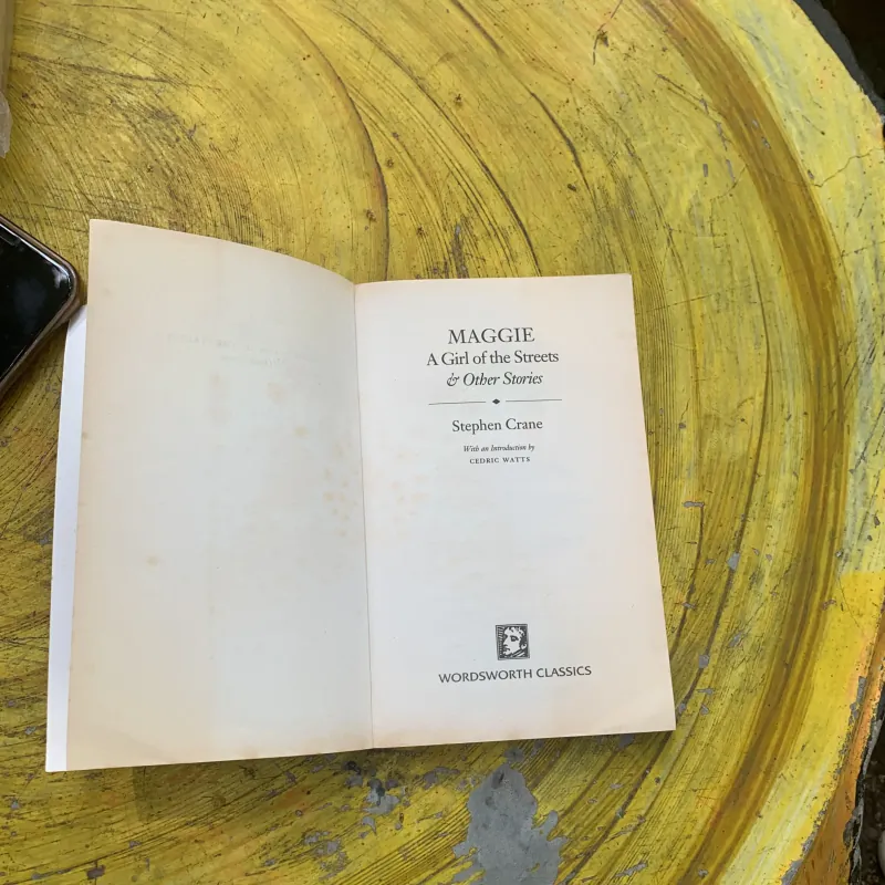 ‘MAGGIE: A GIRL OF THE STREETS’ & OTHER STORIES- STEPHEN CRAINE 762265