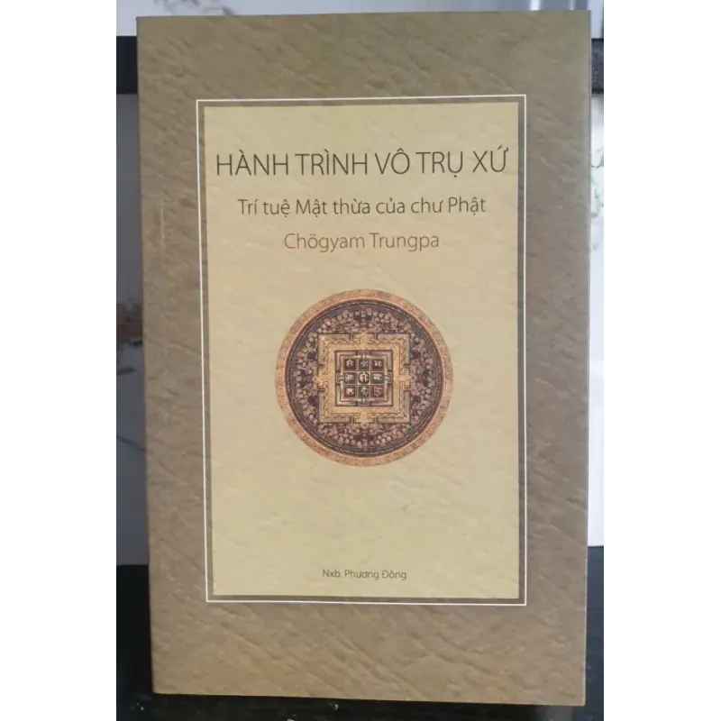 Hành Trình Vô Trụ Xứ - Trí Tuệ Mật Thừa Của Chư Phật% 701674