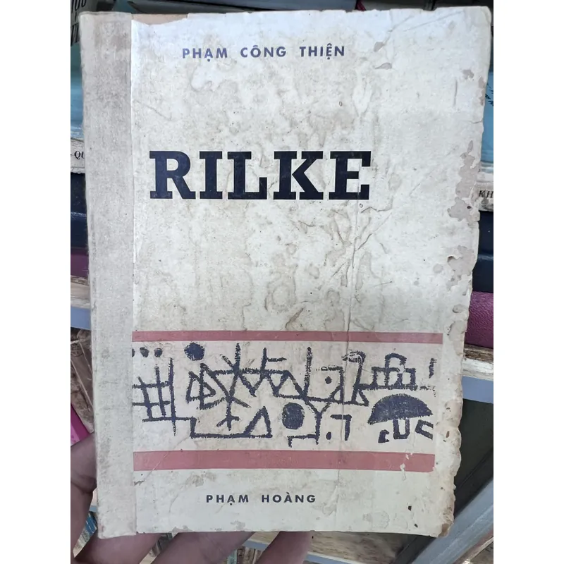 Rilke - Phạm Công Thiện dịch 600459
