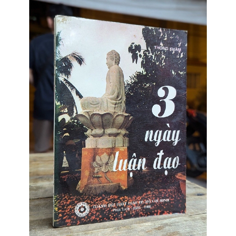 3 NGÀY LUẬN ĐẠO - THÔNG KHAM 172877