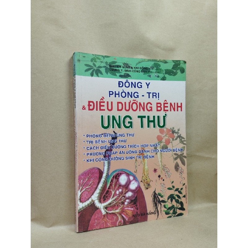 Đông Y Phòng - Trị Điều Dưỡng Bệnh Ung Thư - Nguyễn Quân & Kim Đồng dịch 122239