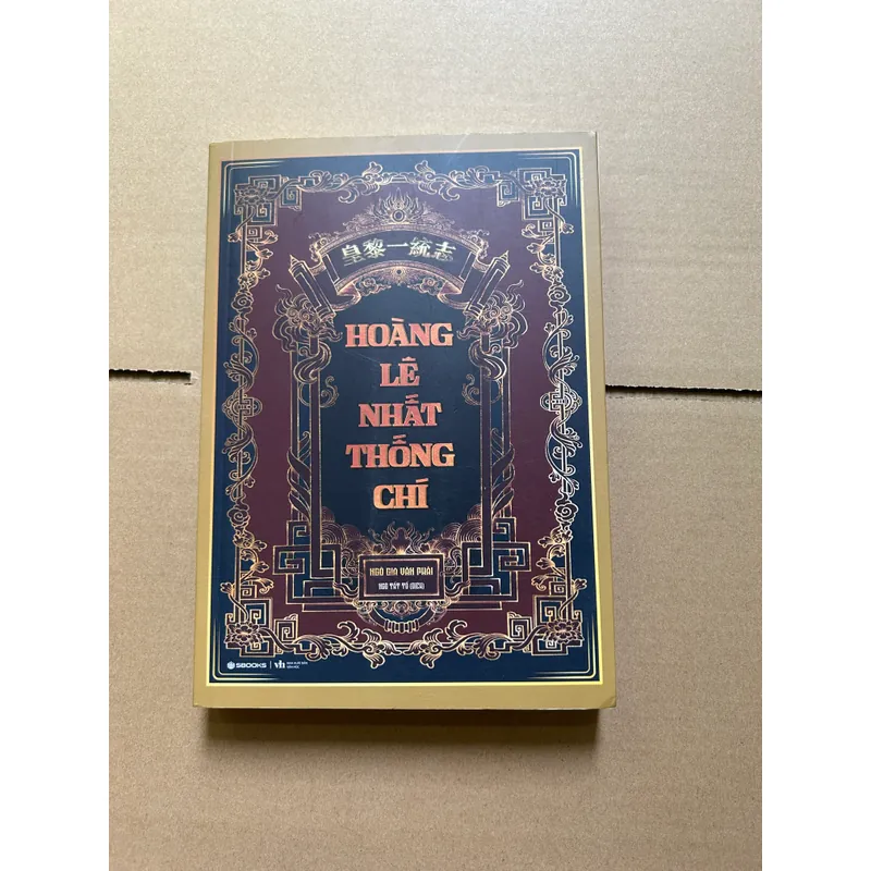 Hoàng lê nhất thống chí  - Ngô Gia Văn Phái 708616