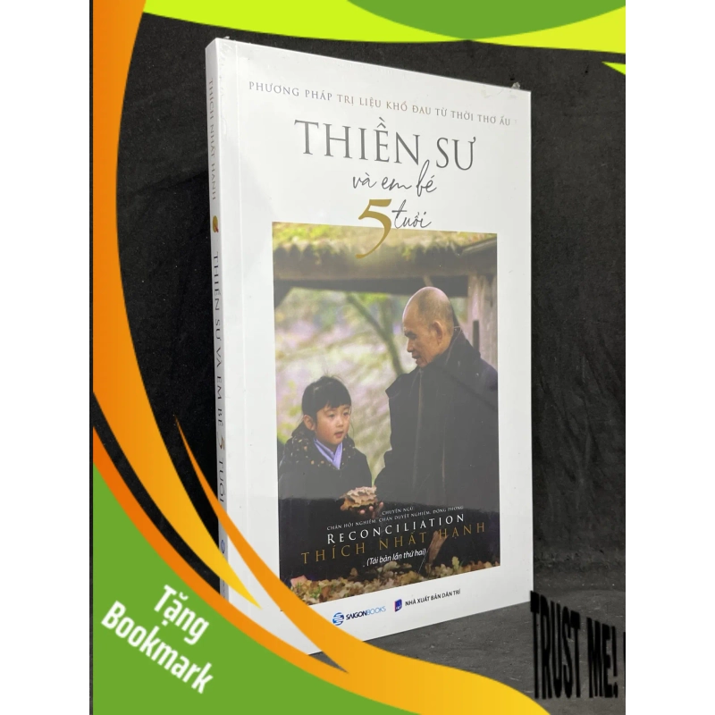 (TẶNG BOOKMARK) Thiền Sư Và Em Bé 5 Tuổi - Thích Nhất Hạnh new 100% RBK.ASB1105 953170