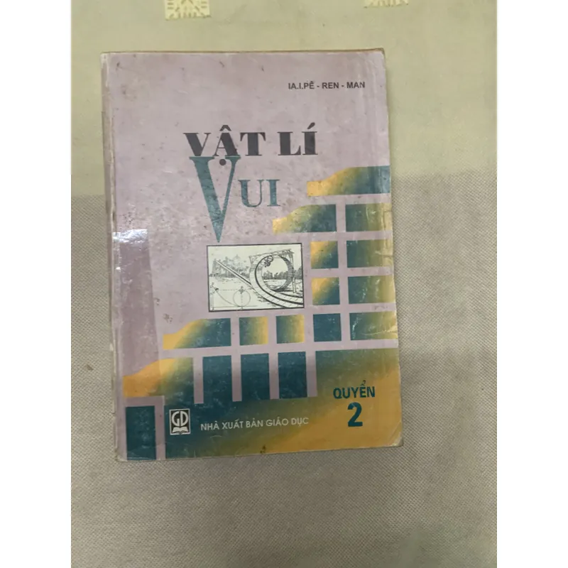 VẬT LÝ VUI TRỌN BỘ HAI TẬP - IA. I. PÊ-REN-MAN  739019