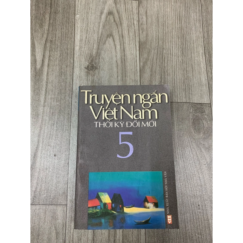 Truyện ngắn việt nam thời kỳ đổi mới tập 5. 1b5 518499