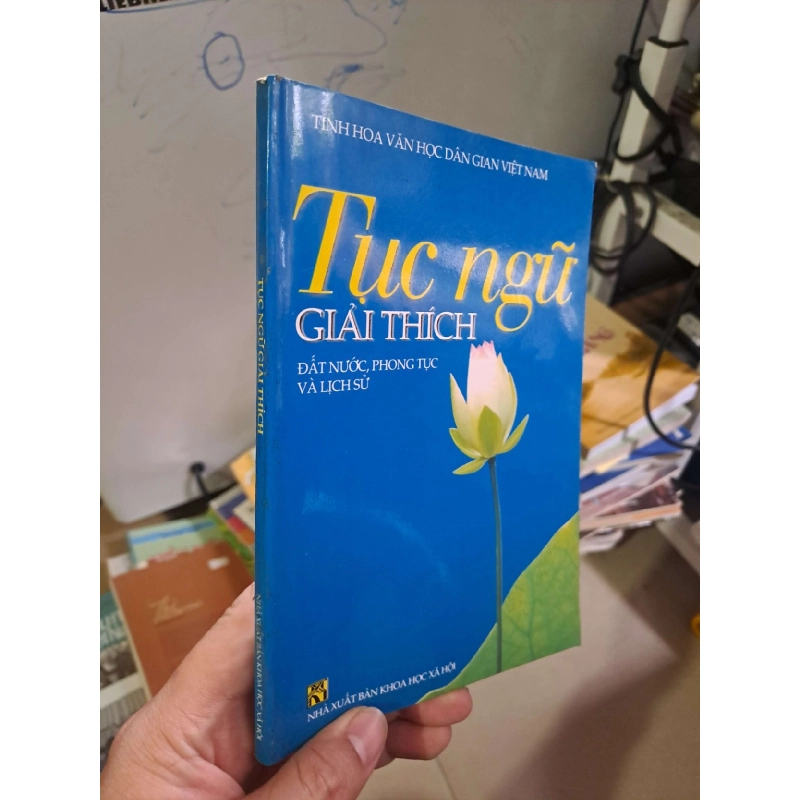 Tục ngữ giải thích VĂN HỌC HCM0910 Rebooks.vn 955652