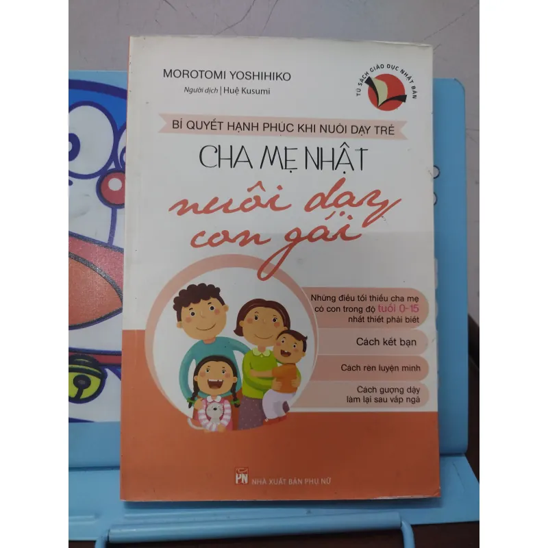 Sách: Cha mẹ Nhật nuôi dạy con gái - TG: Morotomi Yoshihiko 958142