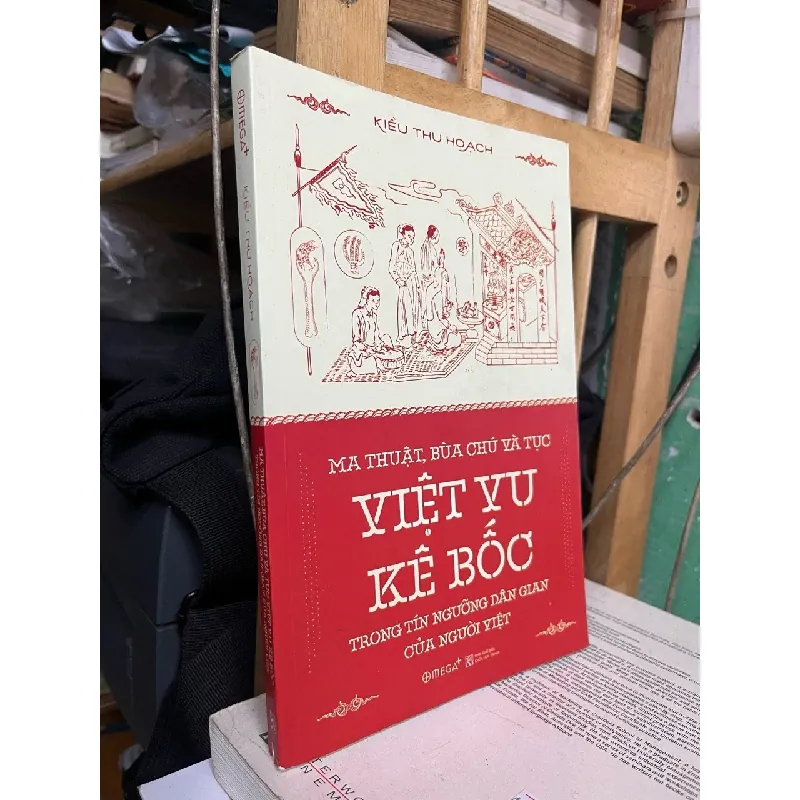 Ma thuật, bùa chú và tục Việt vu kê bốc trong tín ngưỡng dân gian của người Việt - Kiều Thu Hoạch 573689