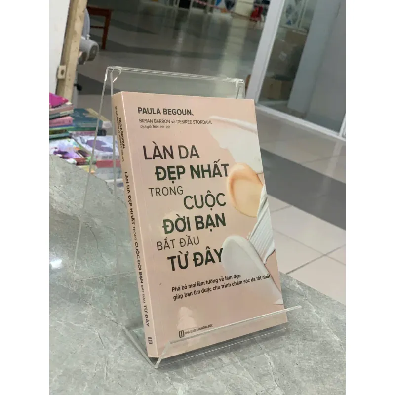LÀN DA ĐẸP NHẤT TRONG CUỘC ĐỜI BẠN BẮT ĐẦU TỪ ĐÂY - PAULA BEGOUN 745351