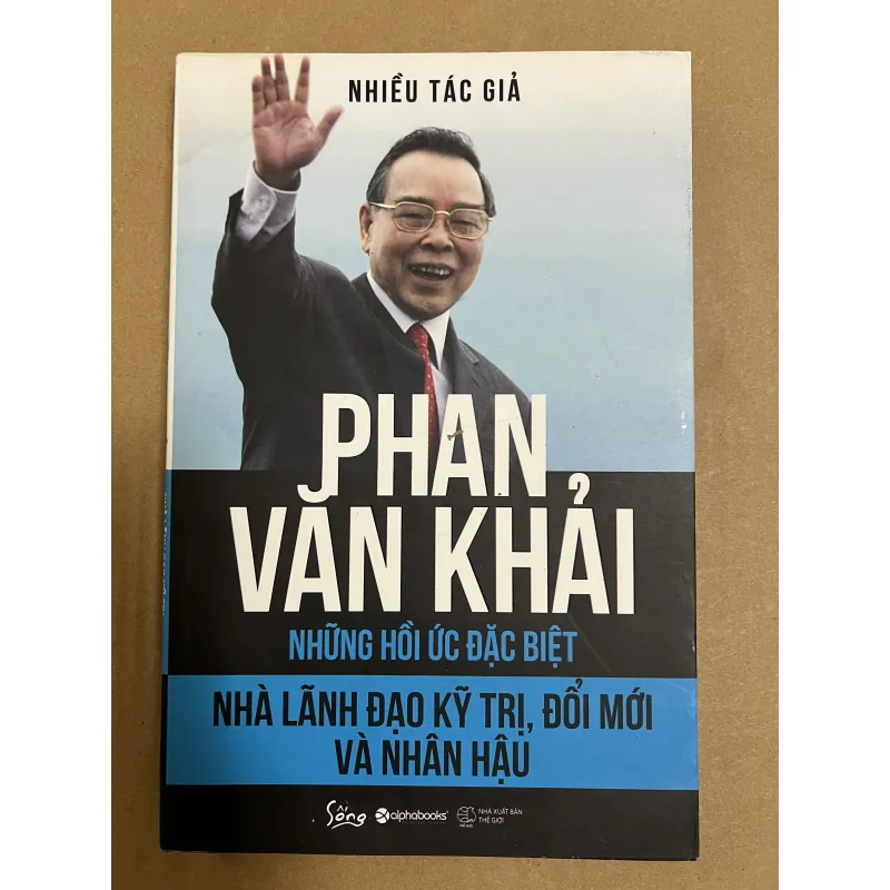 Phan Văn Khải, Nhà lãnh đạo kỹ trị, đổi mới và nhân hậu 1024107