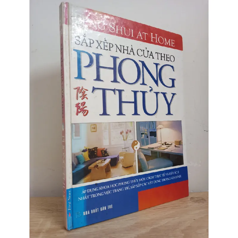 [Phiên Chợ Sách Cũ] Sắp Xếp Nhà Cửa Theo Phong Thuỷ (Bìa Cứng) (2007) - Lillian Too S1507 504746