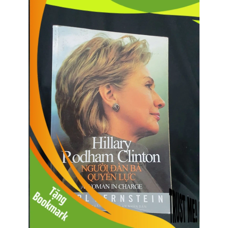 (TẶNG BOOKMARK) NGƯỜI ĐÀN BÀ QUYỀN LỰC MỚI 80% 2008 -RBK205 HILLARY RODHAM CLINTON SÁCH DANH NHÂN 948948
