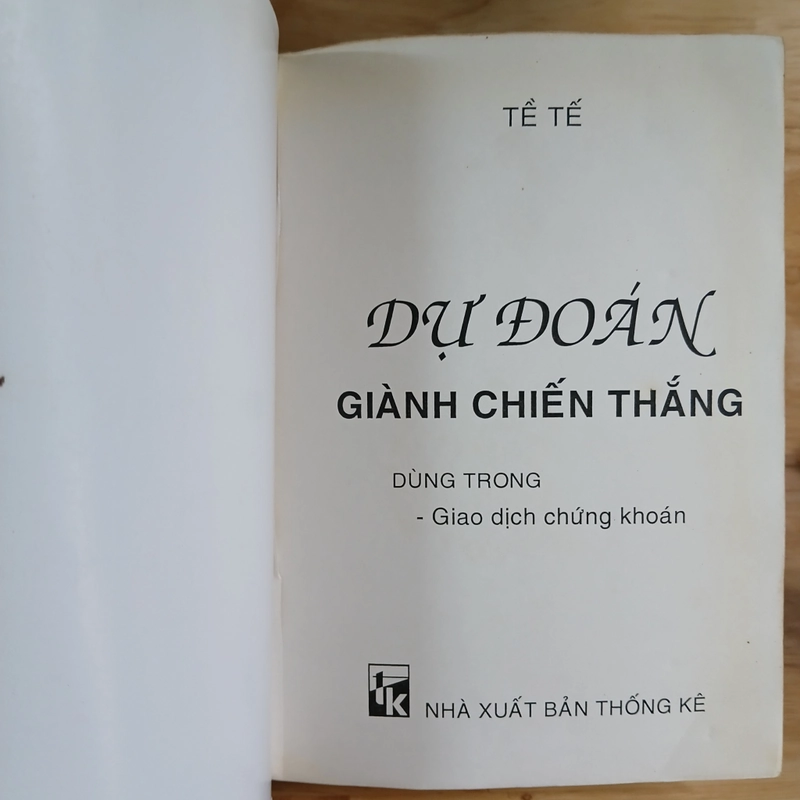 Dự Đoán Giành Chiến Thắng (Dùng Trong Giao Dịch Thị Trường Chứng Khoán) - Tề Tế 482593