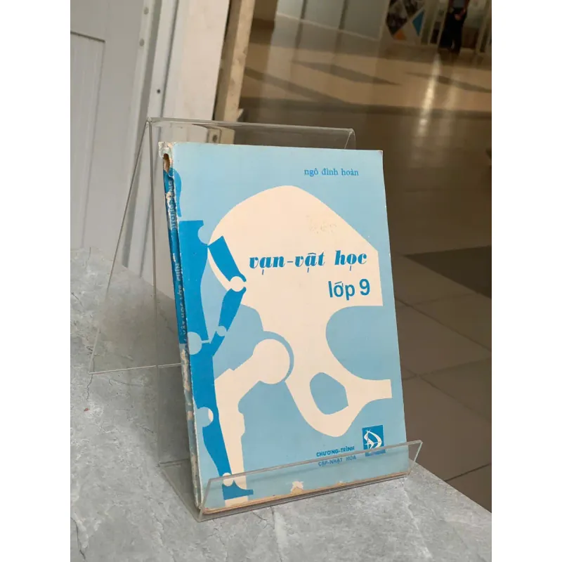 VẠN VẬT HỌC LỚP 9 - NGÔ ĐÌNH HOÀN 778858