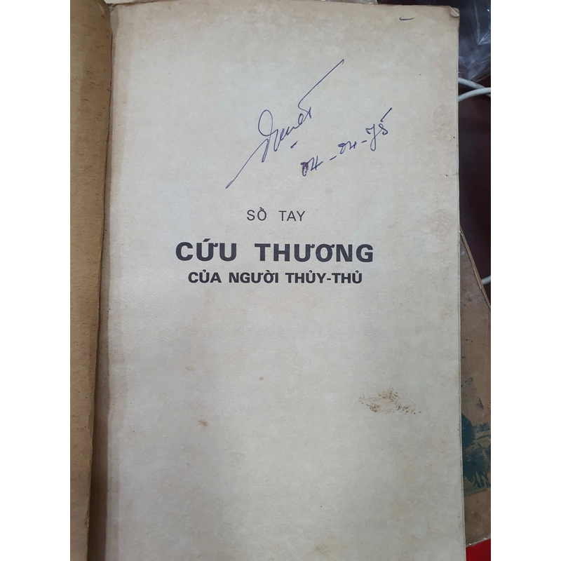 SỔ TAY CỨU THƯƠNG CỦA NGƯỜI THỦY-THỦ 474054