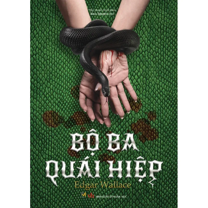 Bộ Ba Quái Hiệp - Edgar Wallace 331709