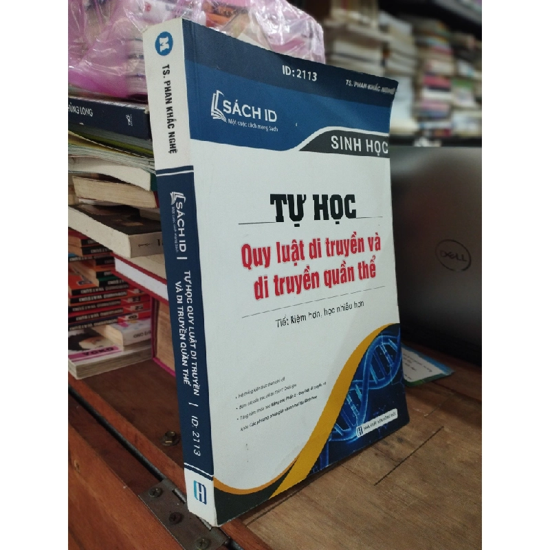 Tự học Quy luật di truyên và di truyền quần thể - Phan Khắc Nghệ 304982