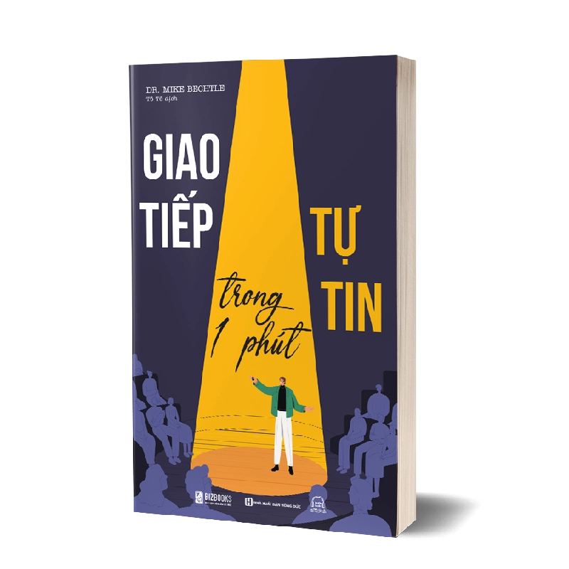 Giao tiếp tự tin trong 1 phút Mới 100% HCM.PO Dr. Mike Bechtle Oreka-Blogmeo 162349