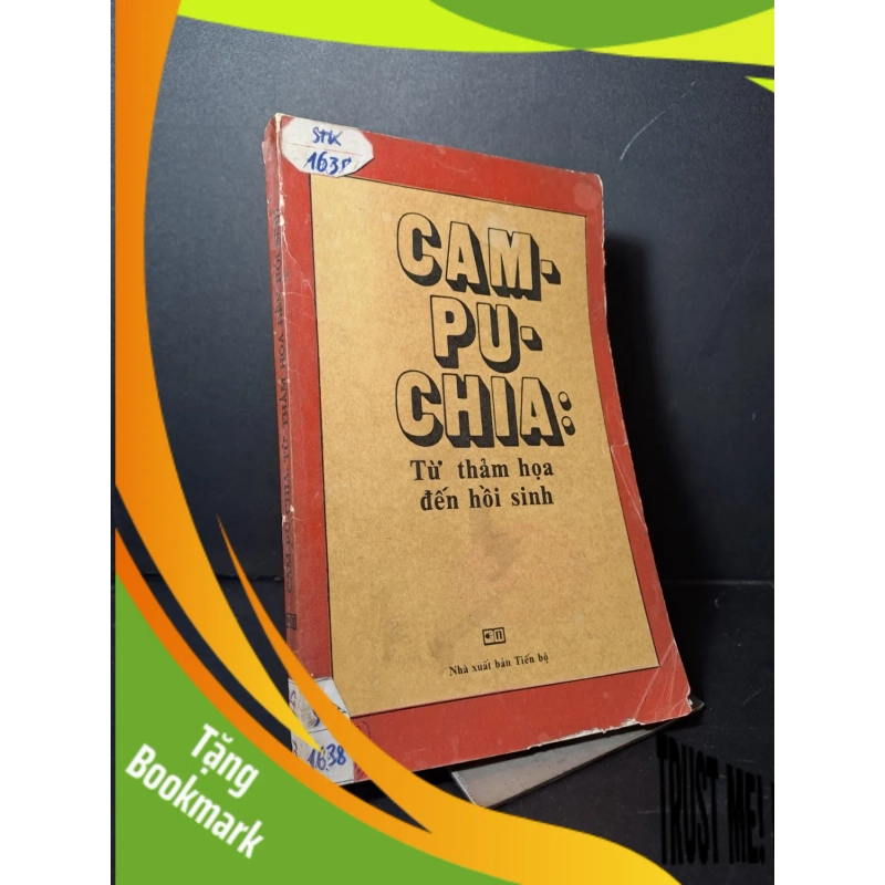 (TẶNG BOOKMARK) Campuchia từ thảm họa đến hồi sinh mới 80% 1986 RBK2507 LỊCH SỬ - CHÍNH TRỊ - TRIẾT HỌC 940652