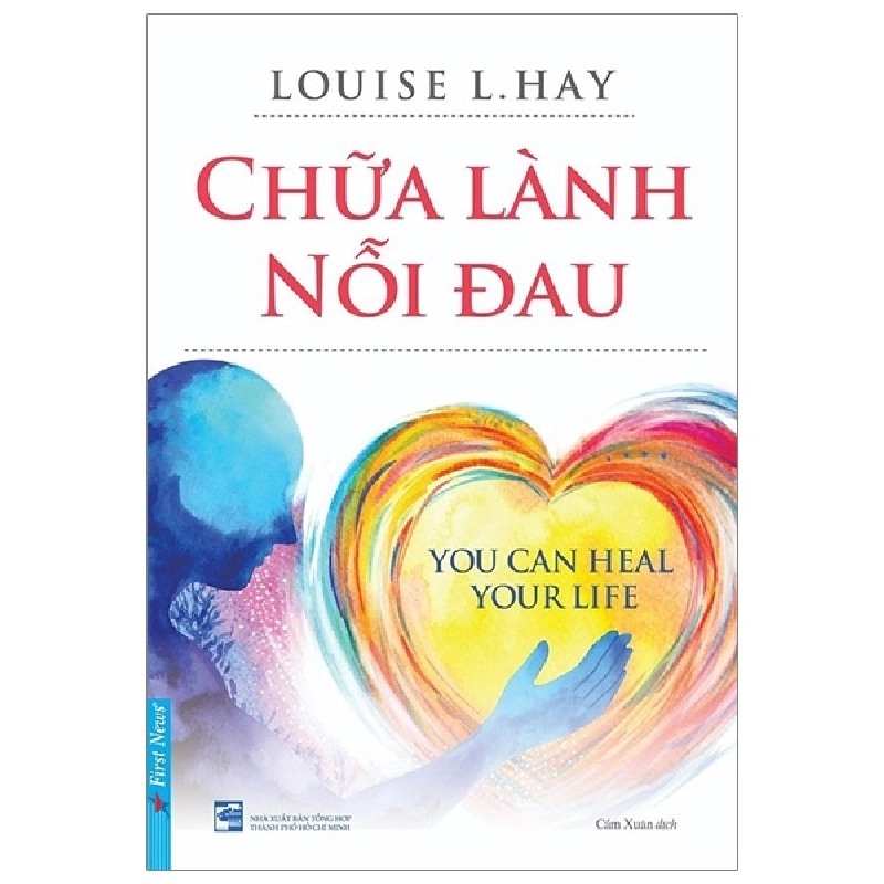 Chữa Lành Nỗi Đau - Louise L. Hay 293174