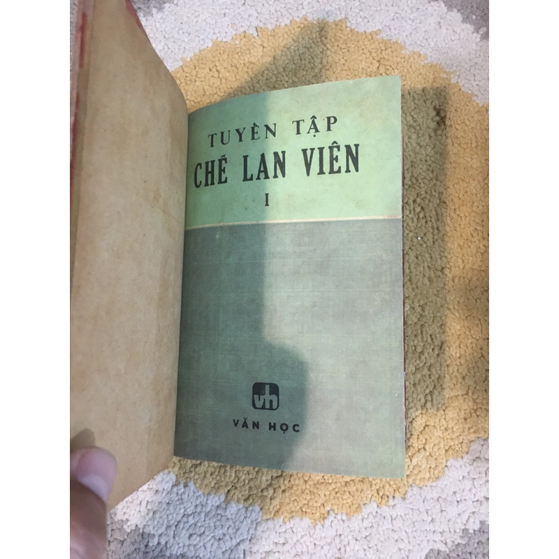 Tuyển Tập Chế Lan Viên 1 ( có thủ bút tác giả) - NXB Văn Học (bìa cứng) 279552