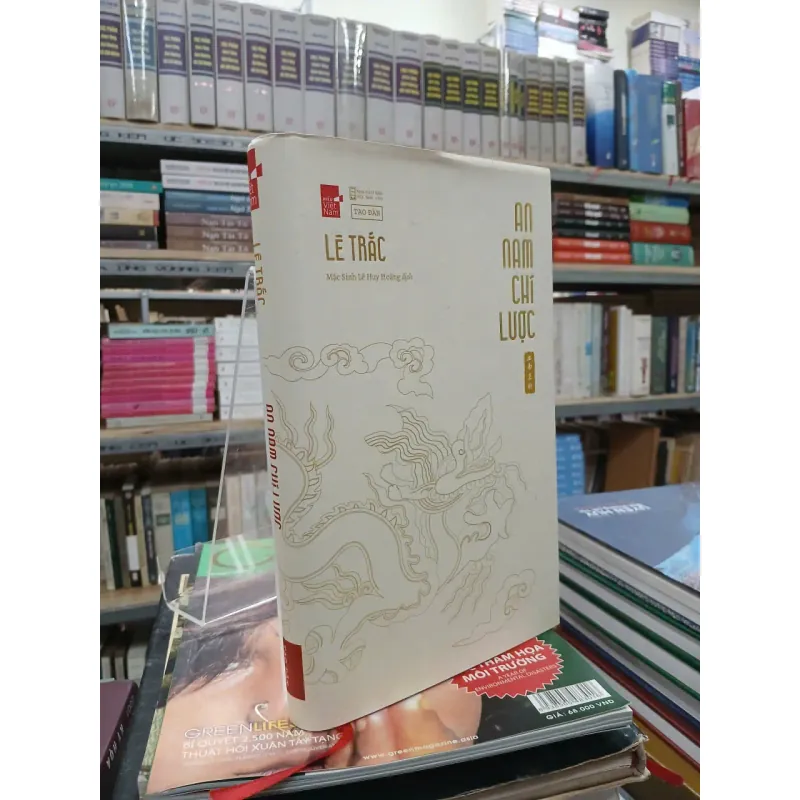 AN NAM CHÍ LƯỢC - LÊ TRẮC (MẶC SINH LÊ HUY HOÀNG dịch) 706483