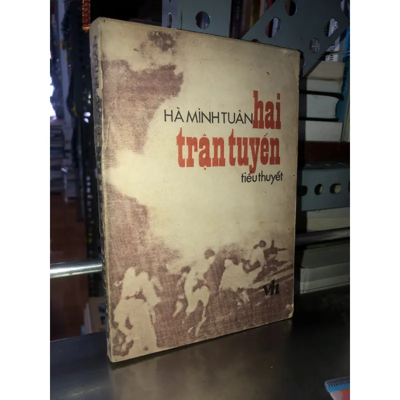 Hai trận tuyến - Hà Minh Tuân 799740