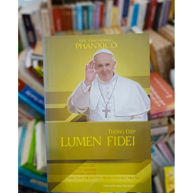 Thông điệp Lumen Fidei - ĐGH Phanxicô 🌻 530393